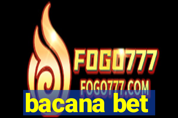 bacana bet